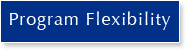 Program Flexibility